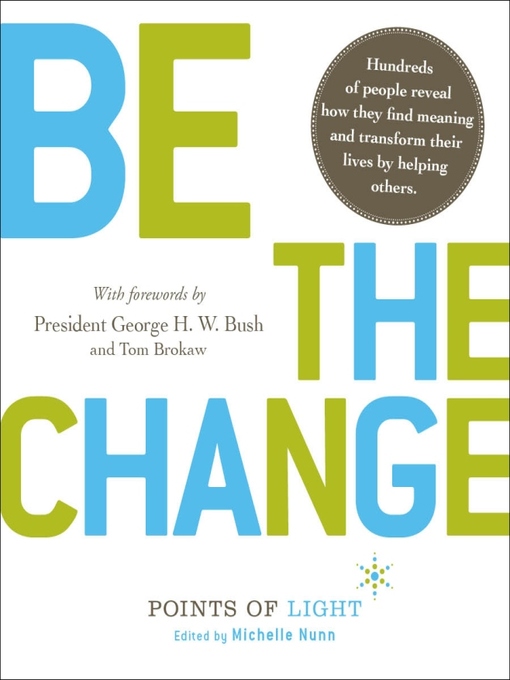 Title details for Be the Change! by Michelle Nunn - Available